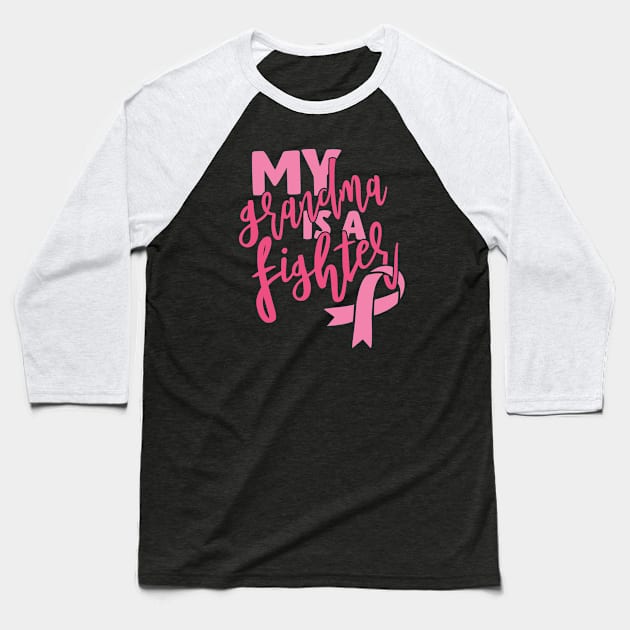 My grandma is a fighter Baseball T-Shirt by Cancer aware tees